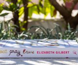 Eat, Pray, Love - Elizabeth Gilbert